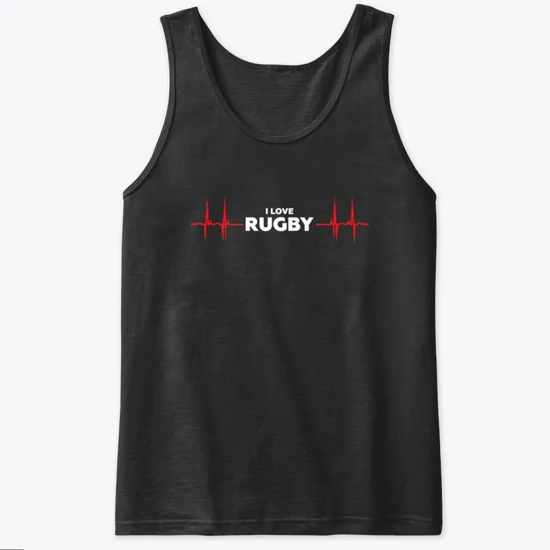 I Love Rugby - Rugby Fan Apparel